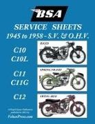 Floyd Clymer - BSA C10-C10l-C11-C11g-C12 'Service Sheets' 1945-1958 for All Pre-Unit S.V. and O.H.V. Rigid, Spring Frame and Swing Arm Models