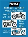 Floyd Clymer - BSA BANTAM D1-D3-D5-D7 'SERVICE SHEETS' 1948-1966 RIGID, SPRING FRAME AND SWING ARM 125cc-150cc-175cc MODELS