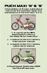 Daimler-Puch a G, R. H. Warring - Puch Maxi 'n' & 's' a Compilation of 3 Major Overhaul, Repair and Maintenance Publications
