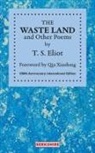 T. S. Eliot - THE WASTE LAND and Other Poems