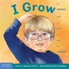 Cheri J Meiners, Cheri J. Meiners, Penny Weber - I Grow