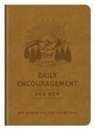 Compiled By Barbour Staff - Daily Encouragement for Men: 365 Power-Packed Devotions