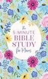 Dena Dyer - The 5-Minute Bible Study for Moms