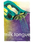 Irene Mathieu, Irène Mathieu, Irne Mathieu - Milk Tongue
