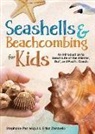 Stephanie Panlasigui, Erika Zambello - Seashells & Beachcombing for Kids