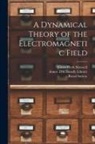 James Clerk Maxwell, Donor Dsi Burndy Library, Royal Society (Great Britain) - A Dynamical Theory of the Electromagnetic Field