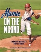Leah Henderson, George Doutsiopoulos - Mamie on the Mound
