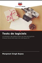 Manpreet Singh Bajwa - Tests de logiciels