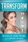 Michelle Armstrong - Transform