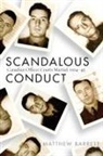 Matthew Barrett - Scandalous Conduct