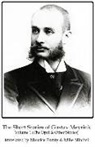 Gustav Meyrink - Short Stories of Gustav Meyrink Volume 1