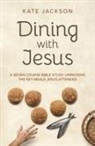 Kate Jackson, Jackson Kate - Dining with Jesus