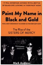 Mark Andrews, Andrews Mark - Paint My Name in Black and Gold