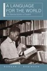 Morgan J. Robinson - A Language for the World