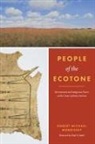 Robert Michael Morrissey, Paul S Sutter, Paul S. Sutter - People of the Ecotone