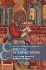 Ian (Catholic University of America Boxall, Ian Boxall, Ian (Catholic University of America Boxall, Boxall Ian, Bradley C Gregory, Bradley C. Gregory... - New Cambridge Companion to Biblical Interpretation