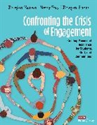 Corwin, Douglas Fisher, Douglas (San Diego State University Fisher, Fisher Douglas, Nancy Frey, Nancy (San Diego State University Frey... - Confronting the Crisis of Engagement