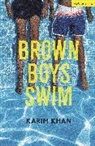 Khan Karim Khan, Karim Khan, Khan Karim - Brown Boys Swim