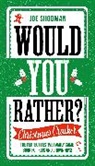 Joe Shooman, Shooman Joe - Would You Rather: Christmas Cracker