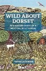 Brian Jackman, Carry Ackroyd - Wild About Dorset