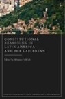 Johanna Frhlich, FROHLICH JOHANNA, Johanna (Pontifical Catholic University of Chile) Froehlich, Johanna Fröhlich - Constitutional Reasoning in Latin America and the Caribbean