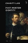 John Picton, John (University of Liverpool) Picton, Picton John - Charity Law and Post-mortem Identity