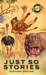 Rudyard Kipling - Just So Stories (Deluxe Library Edition)