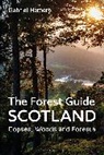 Gabriel Hemery, Hemery Gabriel - The Forest Guide: Scotland