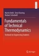 Martin Dehli, Ernst Doering, Herbert Schedwill - Fundamentals of Technical Thermodynamics Textbook for Engineering Students
