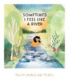 Danielle Daniel, Nima Moshayedi, Jose Bisaillon, Josée Bisaillon, Bisaillon Josee - Sometimes I Feel Like a River