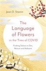 Joan D. Stamm, Joan Stamm, Joan D. Stamm - Language of Flowers in the Time of COVID, The