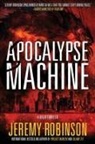 Jeremy Robinson - Apocalypse Machine
