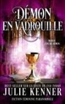 Julie Kenner - Démon en vadrouille
