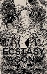 Wrath James White, White Wrath James - The Ecstacy of Agony