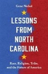 Gene R. Nichol - Lessons From North Carolina