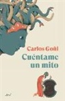 Carlos Goñi - Cuéntame Un Mito