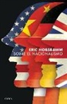 Eric Hobsbawm - Sobre El Nacionalismo