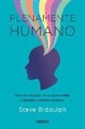 Steve Biddulph - Plenamente Humano