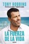 Tony Robbins - Fuerza de la Vida, La