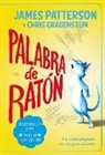 James Patterson - Palabra de Ratón