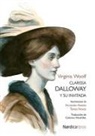 Virginia Woolf - Clarissa Dalloway Y Su Invitada