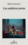 Milena Busquets - Palabras Justas, Las