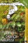 Richard Louv - A Última Criança na Natureza