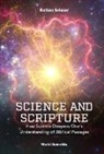 Nathan Aviezer, Nathan Aviezer - Science And Scripture: How Science Deepens One's Understanding Of Biblical Passages