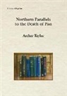 Archer Taylor - Northern Parallels to the Death of Pan