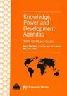 Emma Mawdsley - Knowledge, Power and Development Agendas: Ngos North and South