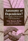 Vicky Mancuso Brehm - Autonomy or Dependence?: Case Studies of North-South Ngo Partnerships