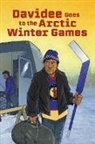 Ryan Lahti, Shannon Potratz - Davidee Goes to the Arctic Winter Games