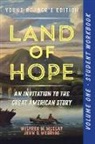 John D. McBride, Wilfred M. McClay - A Student Workbook for Land of Hope