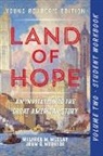 John D. McBride, Wilfred M. McClay - A Student Workbook for Land of Hope